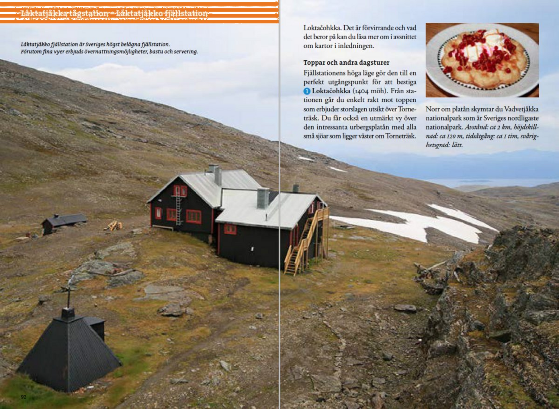 CALAZO, Fjällvandra Kring Kebnekaise, Abisko, Riksgränsen