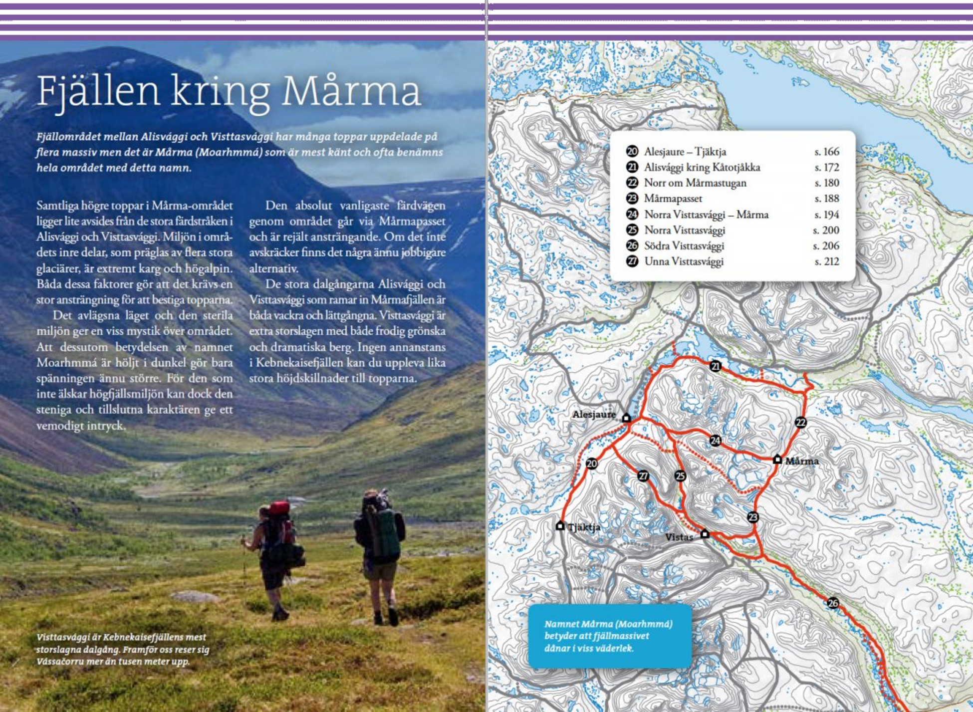 CALAZO, Fjällvandra Kring Kebnekaise, Abisko, Riksgränsen