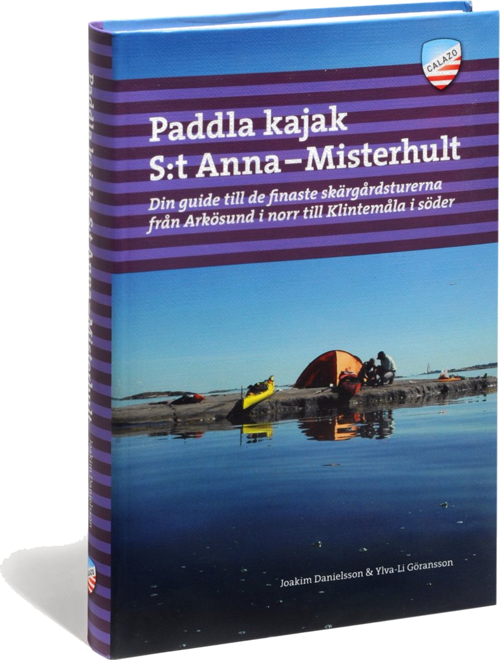 CALAZO, Paddla Kajak: S:t Anna - Misterhult