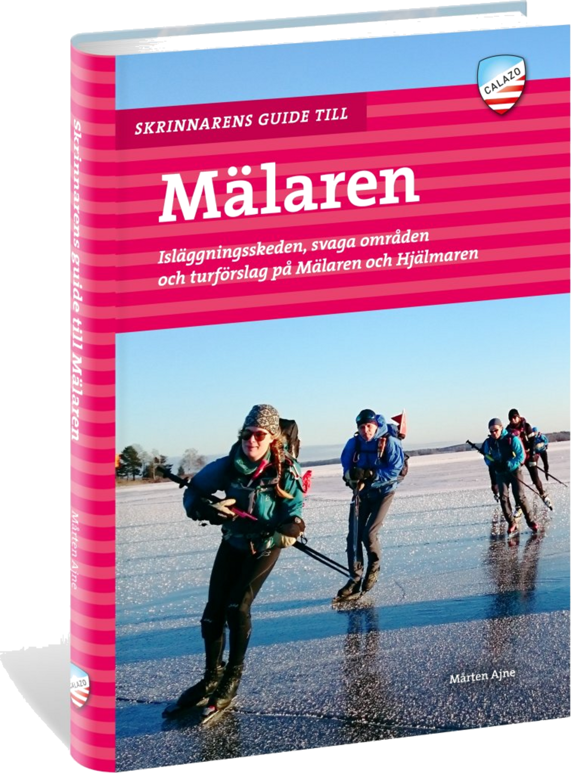 CALAZO, Skrinnarens Guide Till M&auml;laren