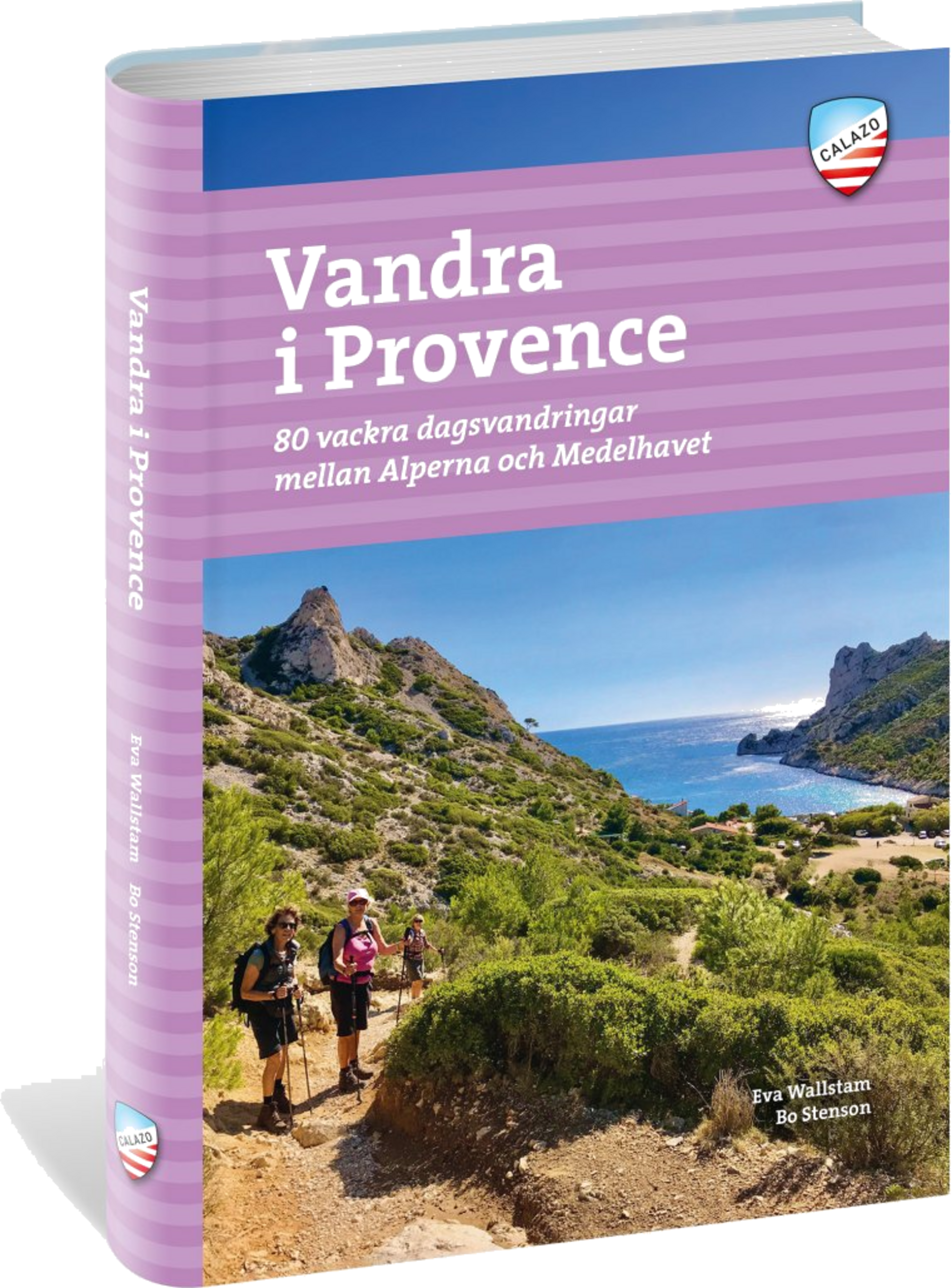 CALAZO, Vandra I Provence