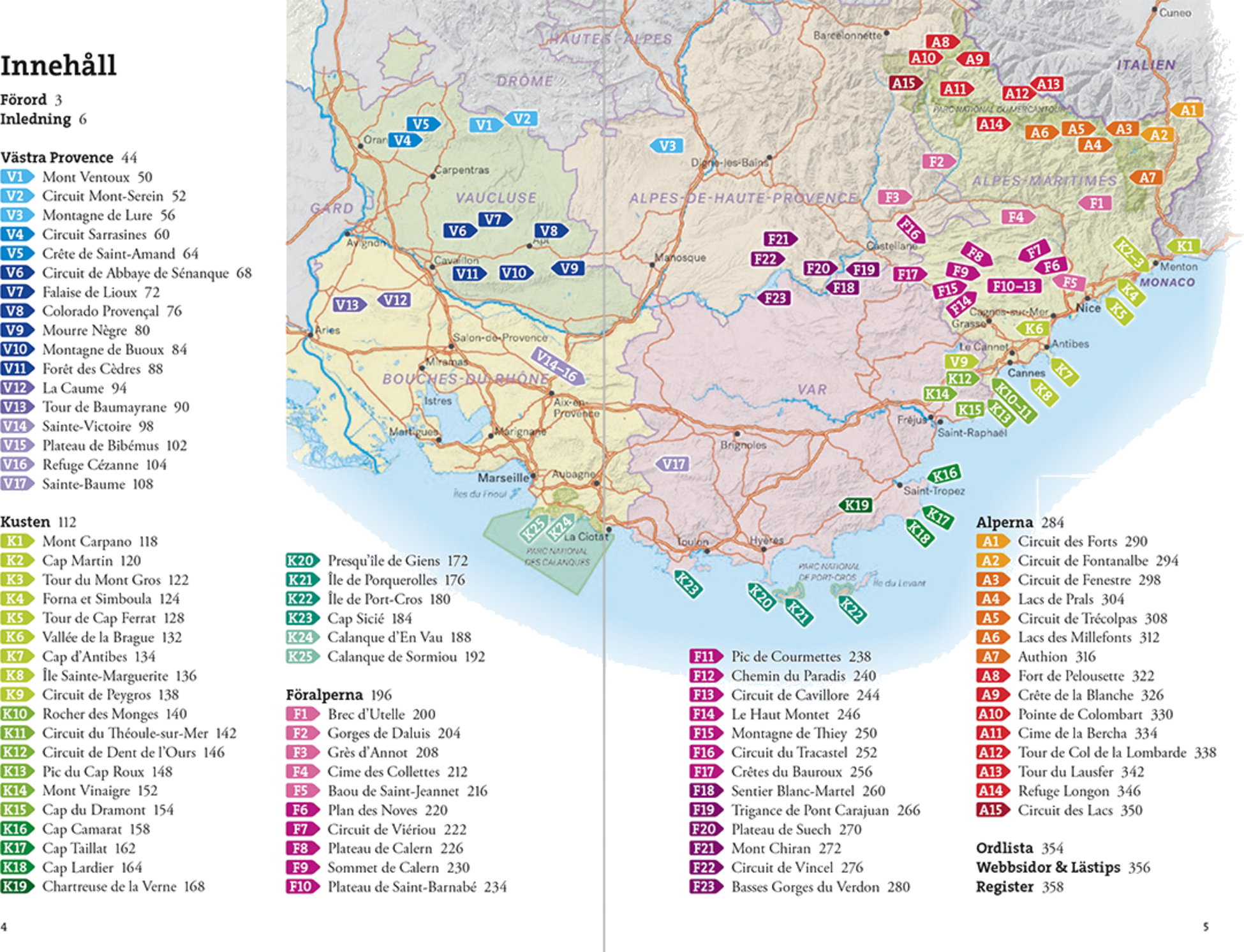 CALAZO, Vandra I Provence