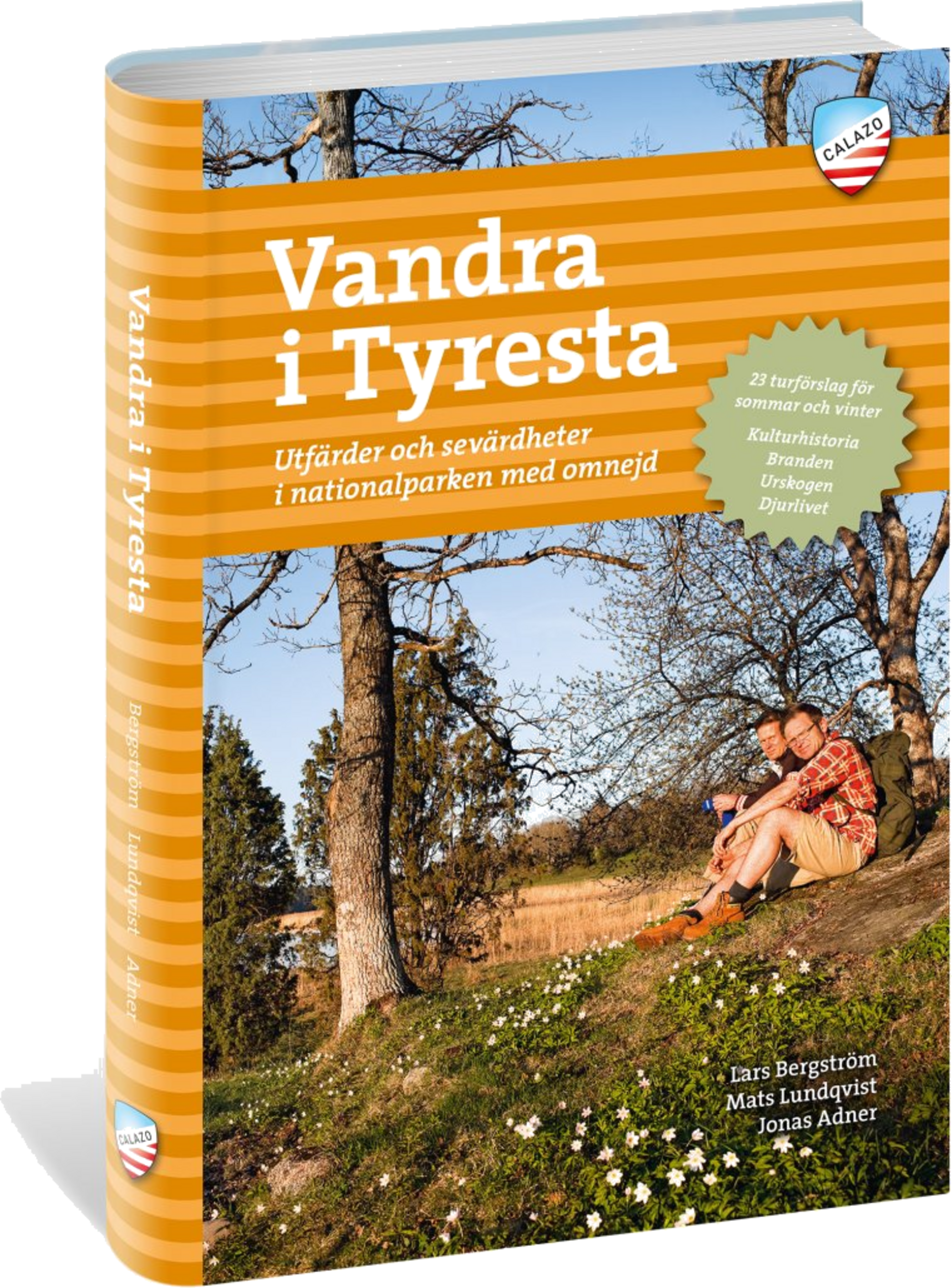 CALAZO, Vandra I Tyresta